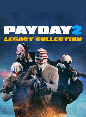PAYDAY 2 Legacy Collection ราคาถูก